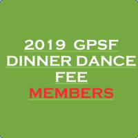 2019 Dinner Dance  Fee - Members